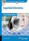 GUÍA DIDÁCTICA. SEGURIDAD INFORMÁTICA R. D. 1691/2007 | 9788478979943 | COSTAS SANTOS, JESÚS
