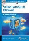 GUÍA DIDÁCTICA. SISTEMAS ELECTRÓNICOS DE INFORMACIÓN | 9788478978700 | CERNUDA MENÉNDEZ, JOSÉ HIGINIO