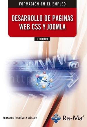 IFCD011PO DESARROLLO DE PÁGINAS WEB CSS Y JOOMLA | 9788499649412 | RODRÍGUEZ DIÉGUEZ, FERNANDO