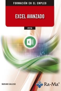 IFCT36 EXCEL AVANZADO | 9788418551017 | GALLEGO NIETO, MARIANO