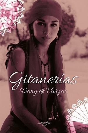 GITANERÍAS | 9788418028755 | DE VARGAS, DANY