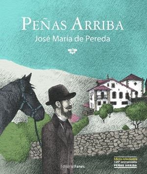 PEÑAS ARRIBA | 9788412270914 | DE PEREDA, JOSÉ MARÍA