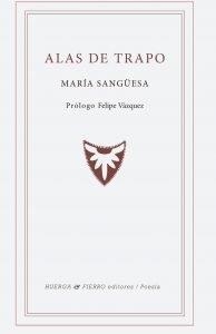 ALAS DE TRAPO | 9788412256314 | SANGUESA GARCIA, MARIA
