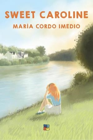 SWEET CAROLINE | 9788418377105 | CORDO IMEDIO, MARÍA