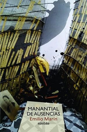 MANANTIAL DE AUSENCIAS | 9788412136470 | MARIN, EMILIO