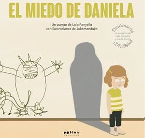 MIEDO DE LA DANIELA, EL | 9788418580017 | PANYELLA CARBONELL, LAIA