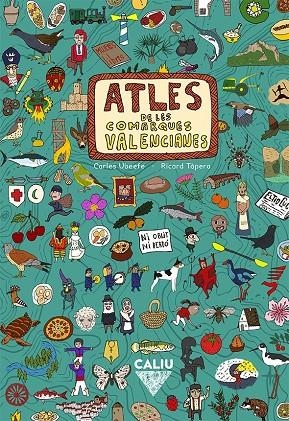 ATLES DE LES COMARQUES VALENCIANES | 9788412014464 | UBEEFE, CARLES / TÀPERA, RICARD