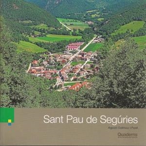 SANT PAU DE SEGURIES | 9788415808930 | DALMAU FONT, AGUSTÍ