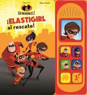 LIBRO MUSICAL 7 BOTONES LOS INCREIBLES 2 | 9781503736658 | PIXAR
