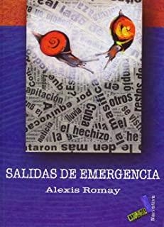 SALIDAS DE EMERGENCIA | 9788496687202 | ROMAY, ALEXIS