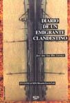 DIARIO DE UN EMIGRANTE CLANDESTINO | 9788495309426 | SAN BLAS LORENZO, JOSÉ ANA