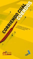 CORRIENDO CUAL CUERDO | 9788496687264 | VARIOS AUTORES