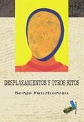 DESPLAZAMIENTOS Y OTROS RITOS | 9788496225916 | FAUCHEREAU, SERGE
