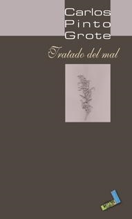 TRATADO DEL MAL | 9788496687967 | PINTO GROTE, CARLOS