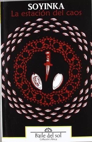 ESTACIÓN DEL CAOS, LA | 9788415019633 | SOYINKA, WOLE