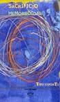 SACRIFICIO HEMORROIDAL | 9788495309358 | EXPÓSITO PEREA, TITO