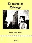 CUENTO DE SOLCHAGA, EL | 9788495309044 | GARCÍA MARTÍN, ALBERTO
