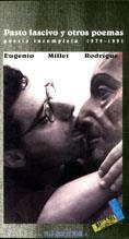 PASTO LASCIVO Y OTROS POEMAS | 9788495309525 | MILLET RODRÍGUEZ, EUGENIO