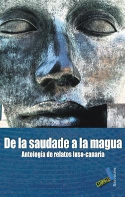DE LA SAUDADE A LA MAGUA | 9788492528806 | VARIOS AUTORES