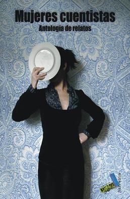 MUJERES CUENTISTAS | 9788492528813 | MATUTE, INÉS / LUNA, INMA / JURADO, ÁNGELES / PÉREZ CAÑAMARES, ANA