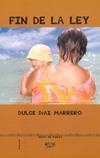 FIN DE LA LEY | 9788488671875 | DÍAZ MARRERO, DULCE