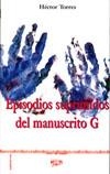 EPISODIOS SUPRIMIDOS DEL MANUSCRITO G | 9788488671646 | TORRES TORRES, HÉCTOR