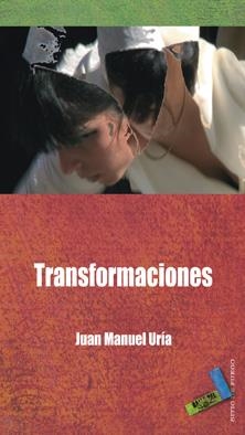 TRANSFORMACIONES | 9788492528608 | URÍA IRIARTE, JUAN MANUEL