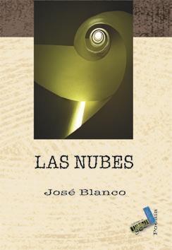 NUBES, LAS | 9788496687103 | BLANCO GARCÍA, JOSÉ