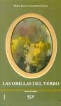 ORILLAS DEL VERBO, LAS | 9788495309310 | CASTAÑEDA GARCÍA, PEDRO JAVIER