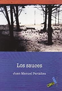 SAUCES, LOS | 9788492528004 | PERIÁÑEZ HERNÁNDEZ, JUAN MANUEL