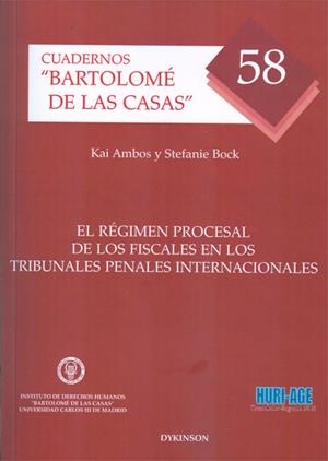 RÉGIMEN PROCESAL DE LOS FISCALES EN LOS TRIBUNALES PENALES INTERNACIONALES, EL | 9788490314654 | AMBOS, KAI / BOCK, STEFANIE