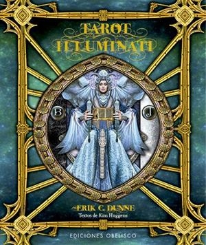 TAROT ILLUMINATI | 9788491116479 | D.DUNNE, ERIK / HUGGENS, KIM