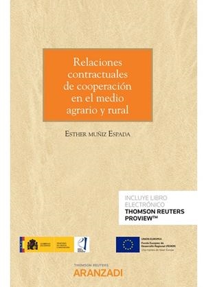 RELACIONES CONTRACTUALES DE COOPERACION EN MEDIO AGRARIO | 9788413455969 | MUÑIZ ESPADA, ESTHER