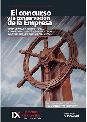 CONCURSO Y LA CONSERVACION EMPRESA HACIA UN NUEVO ORDEN | 9788413456324 | IBAÑEZ JIMENEZ, JAVIER