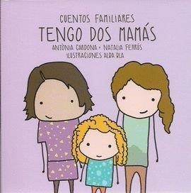 TENGO DOS MAMAS | 9788469759424 | CARDONA GAVILA, ANTONIA / FERRUS BLASCO, NATALIA