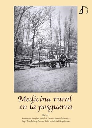 MEDICINA RURAL EN LA POSGUERRA | 9788418394188