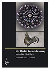 NADAL TACAT DE SANG, UN | 9788493542481 | CARDÚS I FLORENSA, SALVADOR