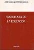 SOCIOLOGÍA DE LA EDUCACIÓN. | 9788486133658 | QUINTANA CABANAS, J. Mª.