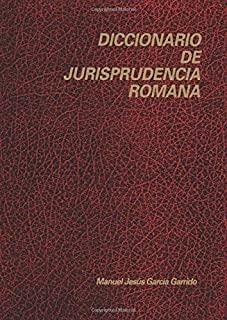 DICCIONARIO DE JURISPRUDENCIA ROMANA. | 9788486133160 | GARCÍA GARRIDO, M. J.