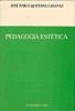 PEDAGOGÍA ESTÉTICA. | 9788481550009 | QUINTANA CABANAS, J. Mª