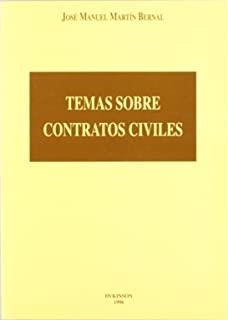 TEMAS SOBRE CONTRATOS CIVILES. | 9788481551747 | MARTÍN BERNAL, J. M.