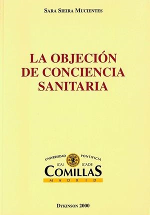 OBJECIÓN DE CONCIENCIA SANITARIA, LA | 9788481555721 | SIEIRA MUCIENTES, SARA