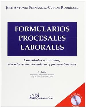 FORMULARIOS PROCESALES LABORALES. ANOTADOS, CON REFERENCIAS NORMATIVAS Y JURISPRUDENCIALES | 9788481559743 | FERNÁNDEZ-CUEVAS RODRÍGUEZ, J. A.