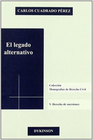 LEGADO ALTERNATIVO, EL | 9788497720410 | CUADRADO PÉREZ, C.