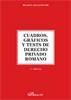 CUADROS, GRÁFICOS Y TEST DE DERECHO PRIVADO ROMANO. | 9788497727204 | GARCÍA GARRIDO, M. J.