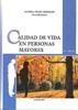 CALIDAD DE VIDA EN PERSONAS MAYORES. | 9788497729376 | PÉREZ SERRANO, GLORIA
