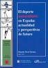 RÉGIMEN JURÍDICO DEL DEPORTE UNIVERSITARIO. ESTADOS UNIDOS, CANADÁ, AUSTRALIA, Y LA FISU | 9788497728881 | TEROL GÓMEZ, RAMÓN
