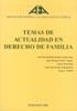 TEMAS DE ACTUALIDAD EN DERECHO DE FAMILIA. | 9788497728294 | ASOCIACIÓN ESPAÑOLA DE ABOGADOS DE FAMILIA