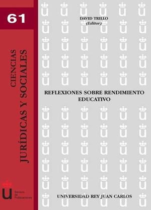 REFLEXIONES SOBRE RENDIMIENTO EDUCATIVO. | 9788497729673 | TRILLO, D.