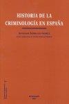 HISTORIA DE LA CRIMINOLOGÍA EN ESPAÑA. | 9788498490411 | SERRANO GÓMEZ, ALFONSO